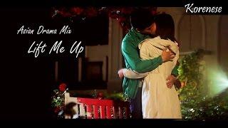 [MV] Asian Drama Mix || Lift Me Up