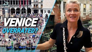 Venice Italy: Why all the mixed reviews?