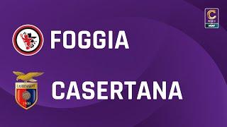 Foggia - Casertana 0-0 | Gli Highlights