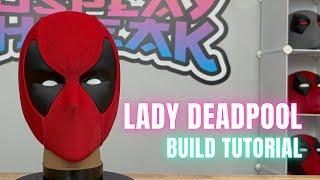 CosplayPhreak Episode 8 - Lady Deadpool Helmet Build Tutorial