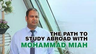 Introducing The Path To Study Abroad- Mohammad Miah