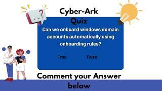 CyberArk Quiz Part - 64 - CyberArk Defender & Sentry Certification Preparation | SecApps Learning