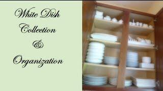 White Dish Collection & Organization