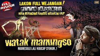 MERINDING! PITUTUR JAWA BEGAWAN SABDOWOLO KANGGO NGLAKONI URIP / WAYANG KULIT KI DALANG SENO NUGROHO