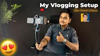 My Vlogging Setup  ( Dev Food Unbox )