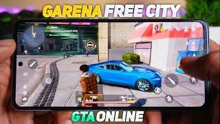 NEW Open World Game Like GTA Online - GARENA Free City | Best Open World Mobile Games