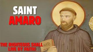 WHO WAS SAINT AMARO? AND WHAT IS HIS RELATIONSHIP WITH SAINT BENEDICT?