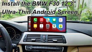 PEMP New Style Ultra-Thin 12.3" Android Screen for BMW F30 with CarPlay Android Auto Installation