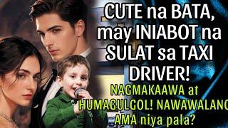 CUTE NA BATA,MAY INIABOT NA SULAT SA TAXI DRIVER!NAGMAKAAWA! NAWAWALANG AMA NIYA PALA?