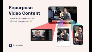 Repurpose Video Content