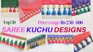 Top 30 saree kuchu designs with price range rs 250 - 600   Lakshmi Designs #sareekuchu #price