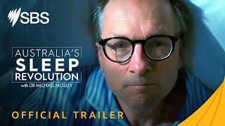 Australia's Sleep Revolution With Dr Michael Mosley | Trailer | 6 March on SBS and SBS On Demand