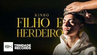 Kinho | Filho e Herdeiro | Trindade Records | (Vídeo Oficial)