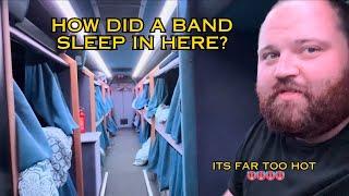 Its To Bloody Hot | Bunk Bed Removal | Darkness Tour Bus