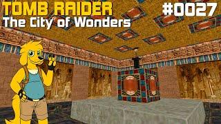 TRLE: [0027] The City of Wonders