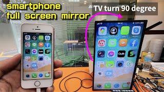 How to vertical full screen mirroring & share smartphone with TV