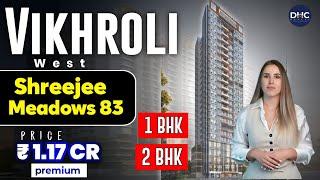 Meadows 83 Vikhroli West | 2 BHK Sample Flat Tour | Shreeji Vikhroli Project | 1 BHK | #vikhroli