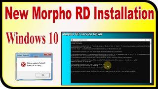 New Morpho RD Service Version Installation | status update failed press ok to retry |