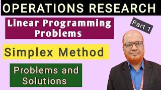 Operations Research I LPP I Simplex Method I Problems and Solutions I Part 1 I Hasham Ali Khan I