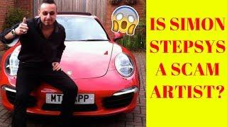 Is Simon Stepsys a Scam Artist? You MUST Hear This Before Listening to Him!