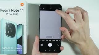 Redmi Note 14 Pro+ 5G: 12 Camera Tips & Tricks