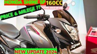 NEW Honda Shine SP 160CC ll New Update 2024 ll Shine SP New Modal ll By Sanjay Motor Garagr