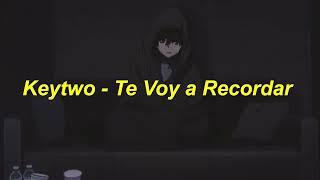 Keytwo - Te Voy a Recordar (Visualizer) Prod. By 1verell