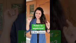 8 Best Vegetable Protein Sources to eat in 2022 | Protein Foods | Shivangi Desai