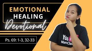 EMOTIONAL HEALING – Daily Devotional