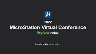 MicroStation User Conference 2022