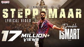 SteppaMaar Lyrical  (Telugu) | Double ISMART | Ram Pothineni | Puri Jagannadh | Manisharma | Puri