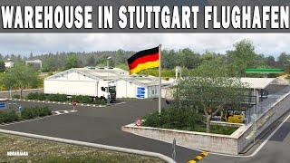 Euro Truck Simulator 2 Mods | Warehouse in Stuttgart Flughafen v1.1 | ETS2 Mods v1.40