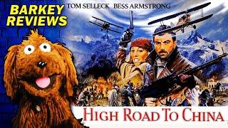 Tom Selleck Takes the "High Road to China" (1983) | Movie Review