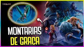 COMO CONSEGUIR MAIS DE 10 MONTARIAS GRATUITAS NO TARISLAND!! MONTARIAS VOADORAS E TERRESTRES