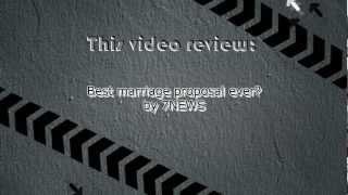 Review: Best marriage proposal ever? -Quick Review