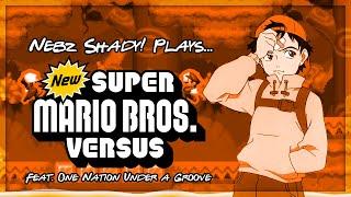 New Super Mario Bros. VERSUS - Before The Adventure | The Nebz Shady! Show S2E11
