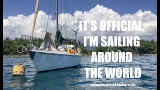 IT'S OFFICIAL. IM SAILING AROUND THE WORLD