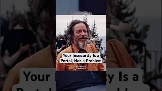 Your Insecurity Is a Portal, Not a Problem #shorts