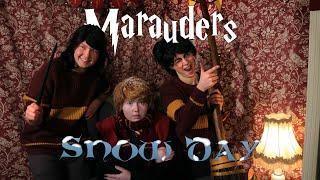 The Marauders: Snow Day [Skit]