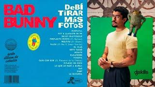 Debí Tirar Más Fotos - Bad Bunny / Dj Skills (Mix Álbum DTMF)