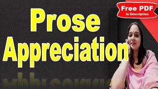 Prose Appreciation | Prose | Prose vs Poetry | Prose Appreciation in English Literature