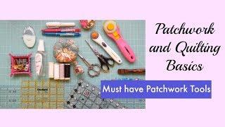 Darvanalee Designs Studio - Quilting Basics - Patchwork Quilting Tools Part 1