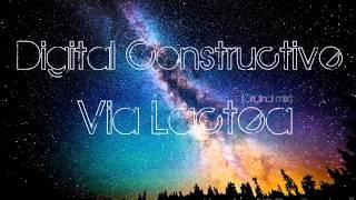 Digital Constructive - Via Lactea (Original Mix)