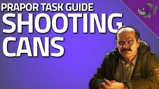 Shooting Cans - Prapor Task Guide - Escape From Tarkov