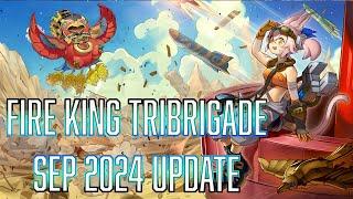 YUGIOH Fire King Tribrigade BUDGET Deck Profile UPDATE SEP 2024