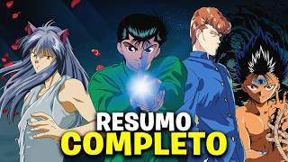 RESUMO DE YU YU HAKUSHO (Linha cronológica) HISTÓRIA DE  Yu Yu Hakusho COMPLETA! | Anime No Kokoro