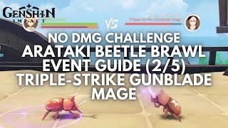 Beetle Brawl Event Guide | Triple-Strike Gunblade Mage (Fanatic Passion) [Genshin Impact V3.4]