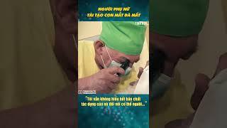 Người phụ nữ tái tạo thành công con mắt đã mất nhờ chất Alloplant bí ẩn