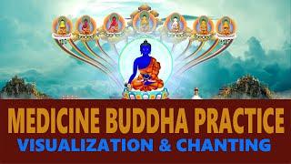 སངས་རྒྱས་སྨན་ལྷ། Menlha Visualization (Medicine Buddha Practice), Tibetan Mantra Chanting.