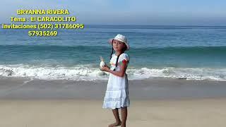 Bryanna Rivera. El Caracolito Video Oficial